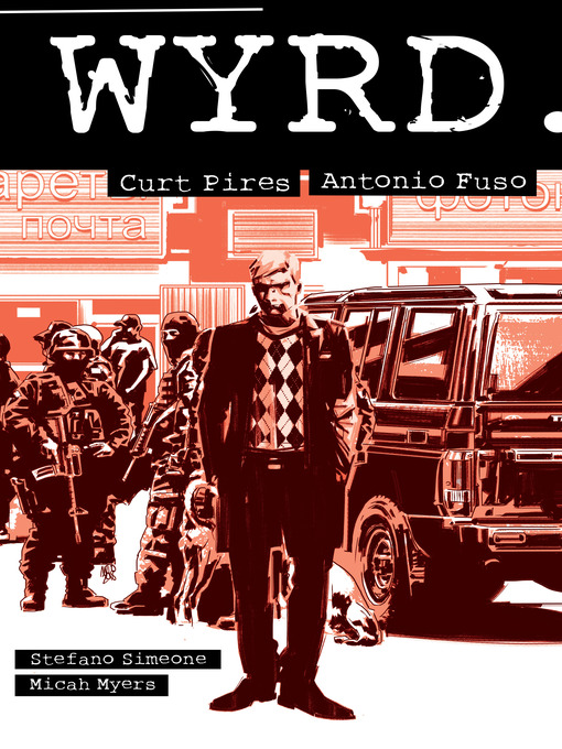 Title details for Wyrd by Curt Pires - Available